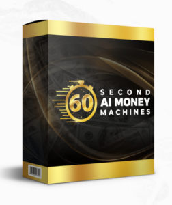 60 Second AI Money Machines Product Review