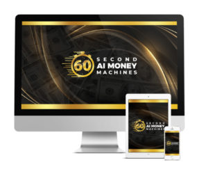 60 Second AI Money Machines Product Review