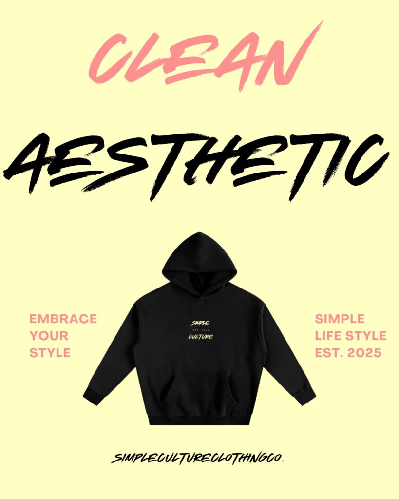 Simple Clean Aesthetic
